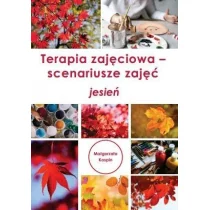 Terapia zajęciowa - scenariusze zajęć jesień - Poradniki psychologiczne - miniaturka - grafika 1