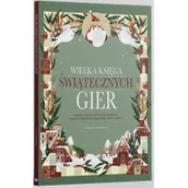 Książki edukacyjne - Wielka Księga Gier Świątecznych - miniaturka - grafika 1