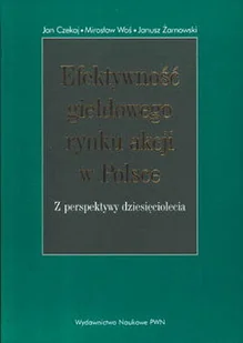 Efektywność giełdowego rynku akcji w Polsce - Finanse, księgowość, bankowość - miniaturka - grafika 1