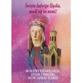 Religia i religioznawstwo - Święta Jadwigo Śląska módl się za nami - miniaturka - grafika 1