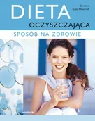 Diety, zdrowe żywienie - Dieta oczyszczająca - miniaturka - grafika 1