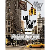Felietony i reportaże - Burda Książki NG Mój Nowy Jork - Mattanza Alessandra - miniaturka - grafika 1