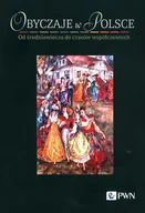Kulturoznawstwo i antropologia - Obyczaje w Polsce - miniaturka - grafika 1