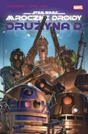 Komiksy dla młodzieży - Star Wars. Mroczne droidy. Drużyna D - Opracowanie zbiorowe - miniaturka - grafika 1