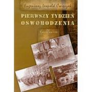 Pamiętniki, dzienniki, listy - Infomax Pierwszy tydzień oswobodzenia - odbierz ZA DARMO w jednej z ponad 30 księgarń! - miniaturka - grafika 1