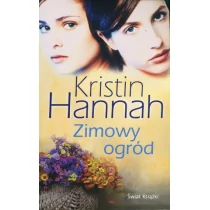 Świat Książki Zimowy ogród Kristin Hannah - Literatura przygodowa - miniaturka - grafika 1