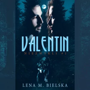 Valentin. Niezwykli. Tom 1 - Audiobooki - romanse - miniaturka - grafika 1