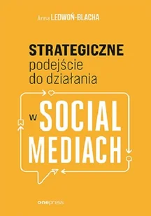 Strategiczne podejście do działania w social mediach - Marketing - miniaturka - grafika 1