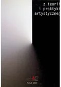Książki o kulturze i sztuce - Z teorii i praktyki artystycznej Tom 1 - miniaturka - grafika 1