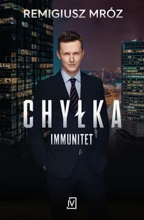 Chyłka Immunitet wydanie serialowe) Nowa - Kryminały - miniaturka - grafika 1
