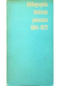 Książki o kulturze i sztuce - Bibliographie theatrale polonaise 1964 1972 - miniaturka - grafika 1
