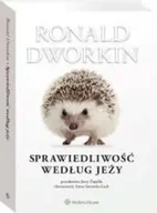 Prawo - Sprawiedliwość według jeży - Ronald Dworkin - miniaturka - grafika 1