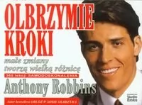 Studio Emka Olbrzymie kroki. Małe zmiany tworzą wielką różnicę - Anthony Robbins - Ekonomia - miniaturka - grafika 1