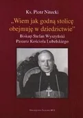 Wywiady - Wiem jak godną stolicę obejmuję w dziedzictwie - miniaturka - grafika 1