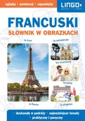 Książki do nauki języka francuskiego - Lingo Francuski. Słownik w obrazkach praca zbiorowa - miniaturka - grafika 1