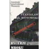 Powieści - Ciekawe Miejsca Rycerze mroku / Ciekawe Miejsca - miniaturka - grafika 1