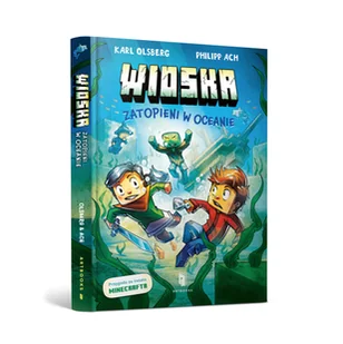 Wioska. Zatopieni w oceanie - Karl Olsberg - Baśnie, bajki, legendy - miniaturka - grafika 1