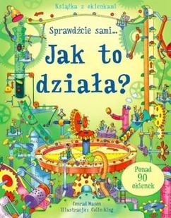 Jak to działa? - Książki edukacyjne - miniaturka - grafika 1