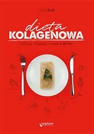 E-booki - kuchnia i diety - Dieta kolagenowa. Zdrowie, młodość i uroda w 28 dni - miniaturka - grafika 1