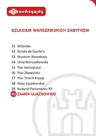 Audiobooki - literatura popularnonaukowa - Zamek Ujazdowski Szlakiem warszawskich zabytków Ewa Chęć MP3) - miniaturka - grafika 1