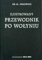 Ilustrowany przewodnik po Wołyniu - Przewodniki - miniaturka - grafika 1