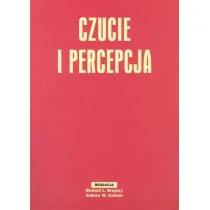 Zysk i S-ka Gregory Richard, Colman Andrew M. (red.) Czucie i percepcja - Psychologia - miniaturka - grafika 2