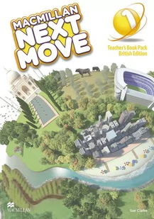 Macmillan Macmillan Next Move 1. Książka Nauczyciela - Książki do nauki języka angielskiego - miniaturka - grafika 3