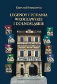 Książki regionalne - Legendy i podania wrocławskie i dolnośląskie - miniaturka - grafika 1