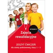 Materiały pomocnicze dla uczniów - Zajęcia rewalidacyjne Zeszyt ćwiczeń dla szkoły podstawowej klasy 1 3 Wydanie II) Jolanta Pańczyk - miniaturka - grafika 1