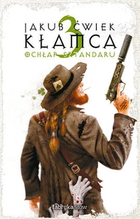 Kłamca. Tom 3. Ochłap sztandaru - Horror, fantastyka grozy - miniaturka - grafika 1