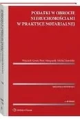 Prawo - Podatki w obrocie nieruchomościami w praktyce notarialnej - miniaturka - grafika 1