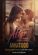 Proza - ZNAK After. Płomień pod moją skórą w.2022 - Anna Todd, Agnieszka Myśliwy - miniaturka - grafika 1