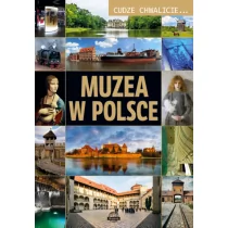 BOOKS Cudze chwalicie...  Muzea w Polsce D. Lasociński