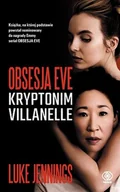 Thrillery - Kryptonim Villanelle. Obsesja Eve. Tom 1 - miniaturka - grafika 1