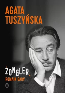 Żongler. Romain Gary - E-booki - biografie - miniaturka - grafika 1