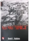Archeologia - Red Ball Express Operacja Tom I - miniaturka - grafika 1