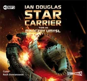 Audiobooki - literatura piękna - Star Carrier Tom VII Mroczny umysł Ian Douglas MP3) - miniaturka - grafika 1