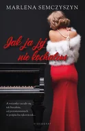 E-booki - romanse - Jak ja jej nie kochałem - miniaturka - grafika 1