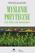 Nauka - Myślenie pożyteczne, czyli zielony kciuk.. - Michał Jasieński - miniaturka - grafika 1