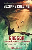 E-booki dla dzieci i młodzieży - Gregor i Niedokończona Przepowiednia. Kroniki Podziemia. Tom 1 - miniaturka - grafika 1