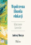 Filozofia i socjologia - Impuls Współczesna filozofia edukacji - Andrzej Murzyn - miniaturka - grafika 1