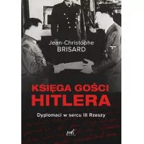 Księga gości Hitlera Dyplomaci w sercu III Rzeszy Nowa - Historia Polski - miniaturka - grafika 1