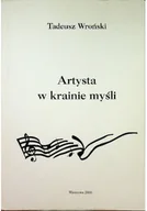 Książki o kulturze i sztuce - Artysta w krainie myśli - miniaturka - grafika 1