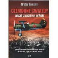 Historia Polski - Mirosław Wawrzyński Czerwone gwiazdy. Sojusznik czarnych krzyży nad Polską + CD - miniaturka - grafika 1