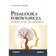 Pedagogika i dydaktyka - DIFIN Spółka Akcyjna Pedagogika porównawcza - podręcznik akademicki - miniaturka - grafika 1