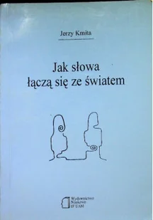 Jak słowa łączą się ze światem - Literatura obyczajowa - miniaturka - grafika 1