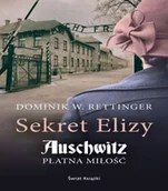 Audiobooki - literatura piękna - Sekret Elizy. Auschwitz. Płatna miłość - miniaturka - grafika 1