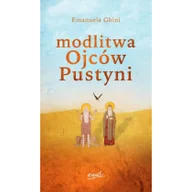 Religia i religioznawstwo - Esprit Emanuela Ghini Modlitwa ojców pustyni - miniaturka - grafika 1
