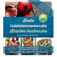 Książki kucharskie - Dieta śródziemnomorska Książka kucharska - miniaturka - grafika 1