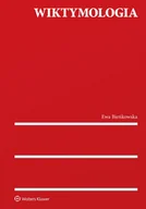 Psychologia - Bieńkowska Ewa Wiktymologia - miniaturka - grafika 1